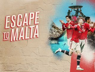 VisitMalta’s Latest Campaign with Manchester United
